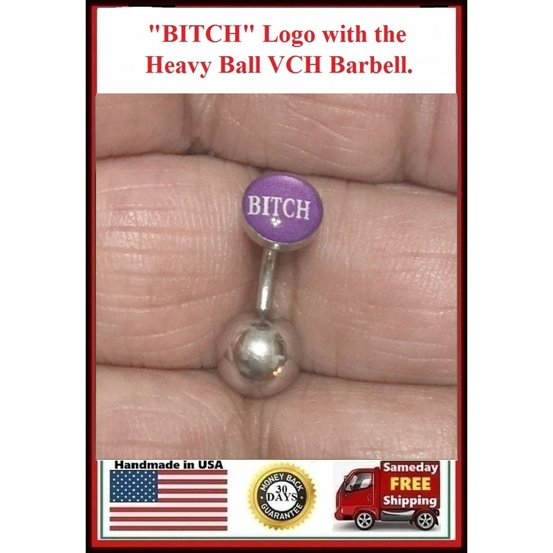 “BITCH” Logo VCH HEAVY BALL Piercing Barbell for EXTRA PRESSURE 10mm Normal Healed Hood