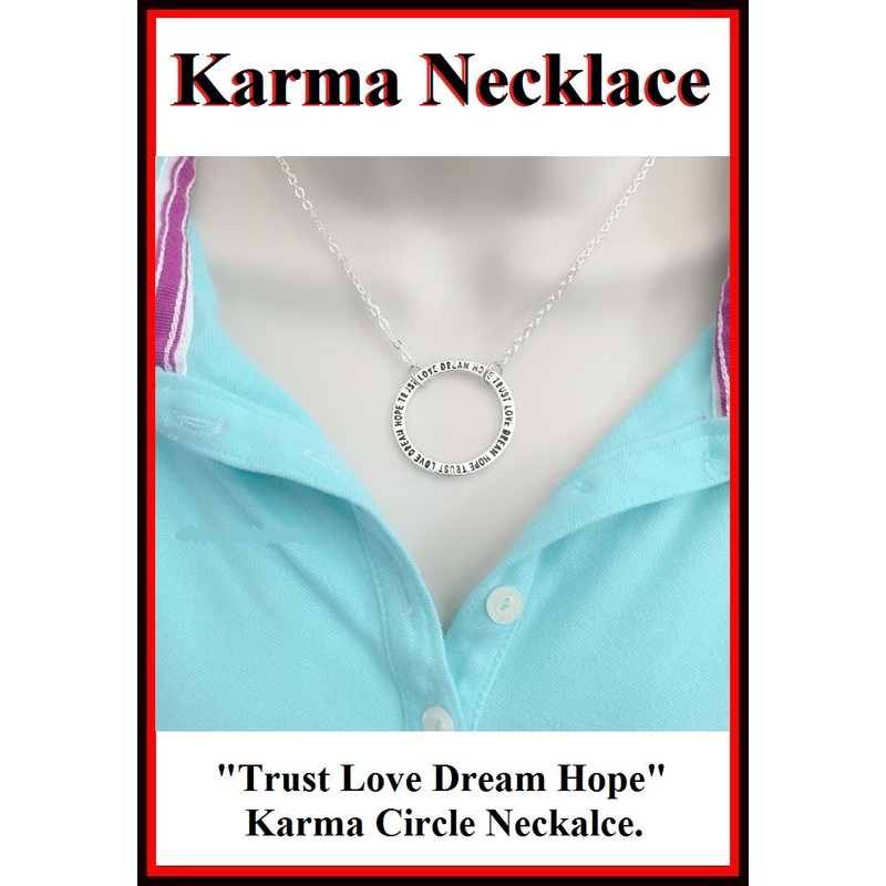 “Trust, Love, Dream, Hope” Karma Circle Charm Necklaces.